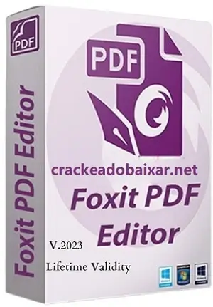 Foxit PDF Editor Crackeado Download 2023.2.0.2 Gratis Português